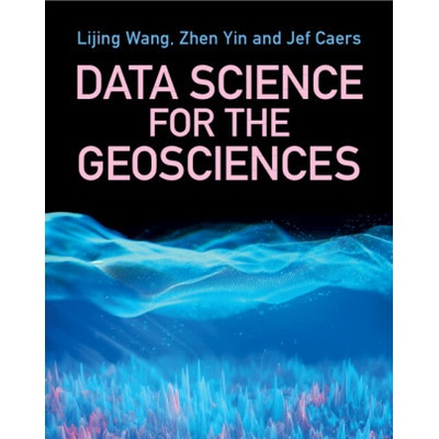 Data Science for the Geosciences