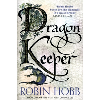 Dragon Keeper Hobb Robin