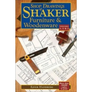 Shop Drawings of Shaker Furniture and Woodenware | Ejner Handberg (ISBN: 9780881507775)