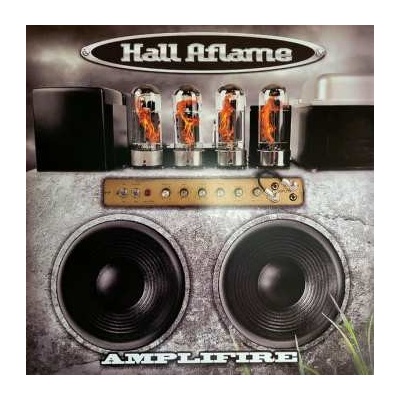 Hall Aflame - Amplifire CLR LP