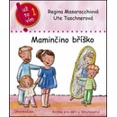 Knihy Maminčino bříško - Regina Masaracchiová