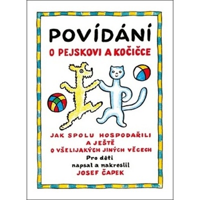 Povídání o pejskovi a kočičce