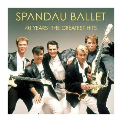 SPANDAU BALLET - 40 YEARS – THE GREATEST HITS CD