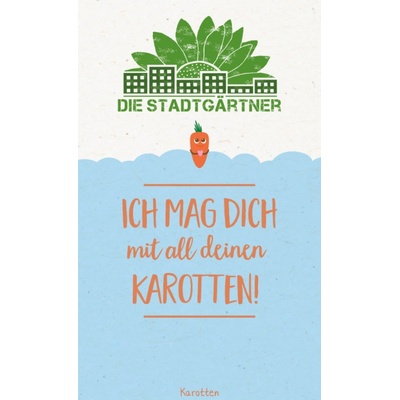 Die Stadtgärtner Semienka mrkvy "Mám ťa rád so všetkými tvojimi mrkvami" 1 ks