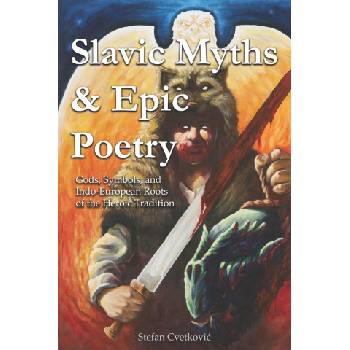 Slavic Myths & Epic Poetry