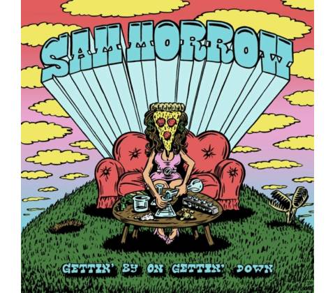 Gettin' By On Gettin' Down - Sam Morrow LP