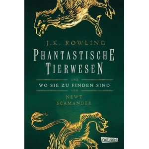Hogwarts-Schulbücher: Phantastische Tierwesen und wo sie zu finden sind | Joanne K. Rowling, Joanne K. Rowling, Klaus Fritz (ISBN: 9783551556967)