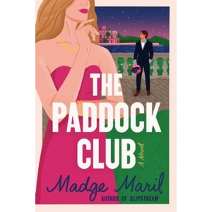 The Paddock Club (ISBN: 9781668210666)