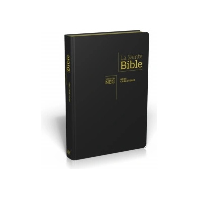 BIBLE NEG, GROS CARACTÈRES, COUV. FIBROCUIR, TR. OR, ONGLETS | NEG 1979