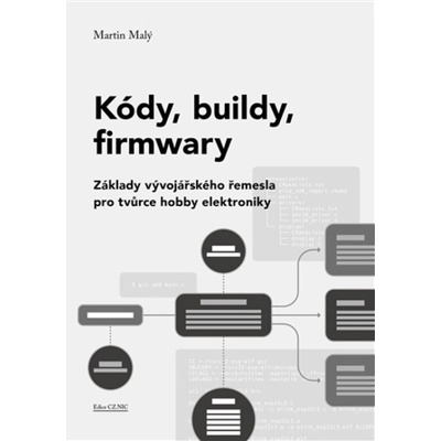 Kódy, buildy, firmwary