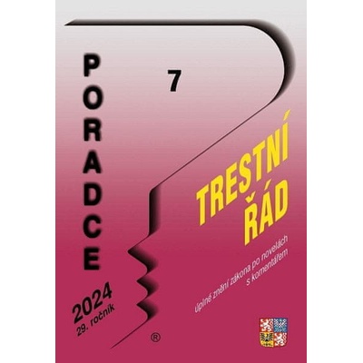 Poradce 7/2024 – Trestní řád