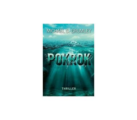 Pokrok - Michael C. Grumley