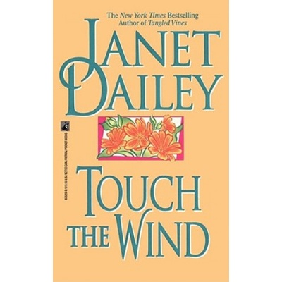 Touch the Wind | Janet Dailey