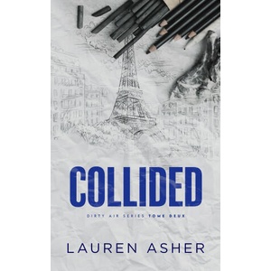 Collided : Dirty Air - Tome 2 (édition française) | Lauren Asher (2025)