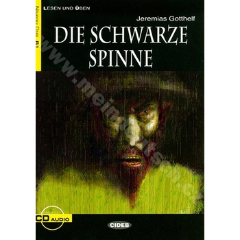 Die Schwarze Spinne zjednodušené čítanie B1 v nemčine edícia CIDEB vr. CD zjednodušené čítanie B1 v nemčine edícia CIDEB vr. CD