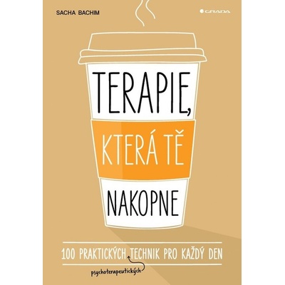 Terapie, která tě nakopne