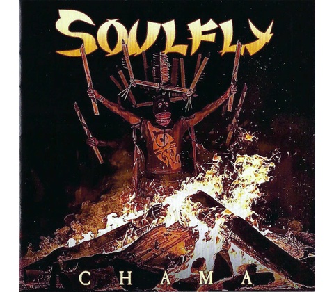 Soulfly - Chama CD
