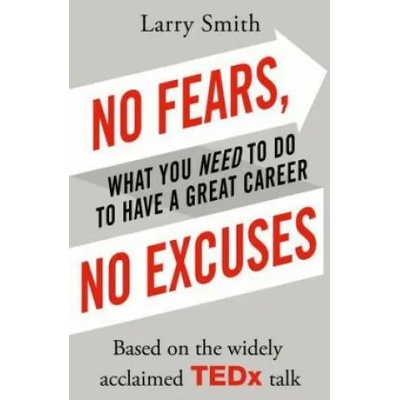 No Fears, No Excuses | Larry Smith