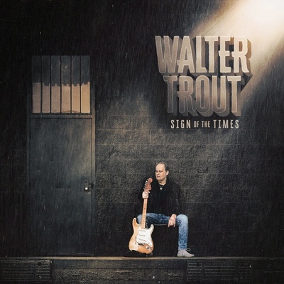 Trout Walter Sign Of The Time Vinyl