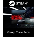 Proxy Blade Zero