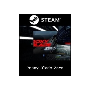 Proxy Blade Zero