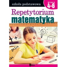 Repetytorium Matematyka Klasy 4-6