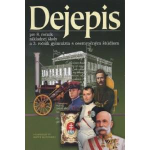Dejepis pre 8. ročník základnej školy a 3. ročník gymnázia s osemročným štúdiom | collegium (2011)