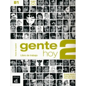 Gente hoy 2. Libro de trabajo | Ernesto Martín Peris, Pablo Martínez Gila, Neus Sans Baulenas (ISBN: 9788415640387)