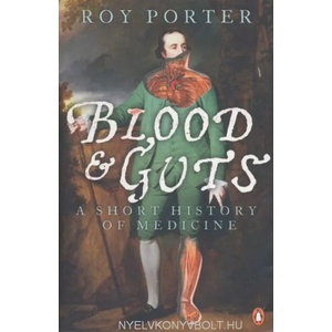Blood and Guts | Roy Porter (2003)