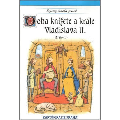 Doba knížete a krále Vladislava II. 12. století