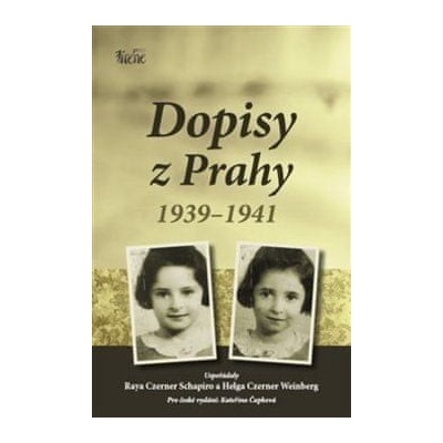 Dopisy z Prahy 1939-1941
