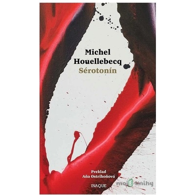 Sérotonín - Michel Houellebecq