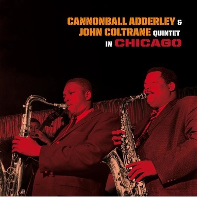 ADDERLEY, CANNONBALL & JO - QUINTET IN CHICAGO 1 LP / vinyl
