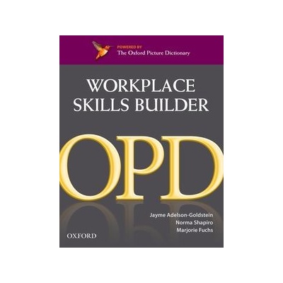 Oxford Picture Dictionary Workplace Skills Builder Edition