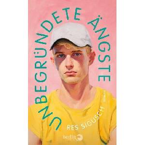 Unbegründete Ängste | Res Sigusch (ISBN: 9783827015310)
