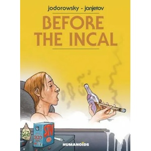 Before The Incal (ISBN: 9781594659010)