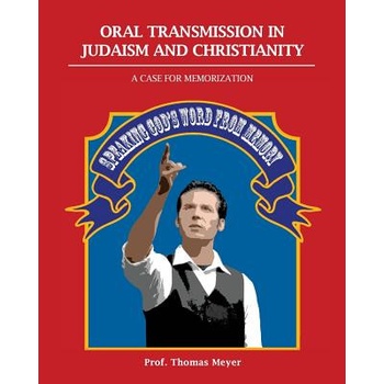 Oral Transmission in Judaism and Christianity | Thomas Meyer