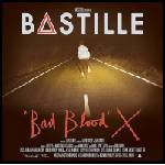 Bastille - Bad Blood X (180 g) (10th Anniversary) (Crystal Clear Coloured) (7" Vinyl + LP) (0602455215796)
