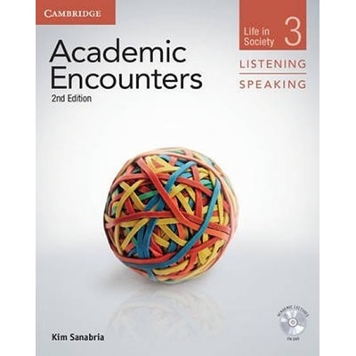 Academic Encounters 3 2nd ed.: Student´s Book Listening and Speaking with D