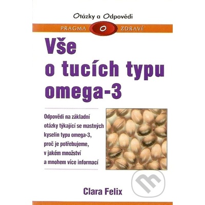 Vše o tucích typu omega - 3 - Clara Felix