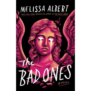 The Bad Ones | Melissa Albert (2025)