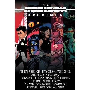 The Horizon Experiment | Sabir Pirzada, Tananarive Due, J. Holtham, Vita Ayala, Terry Dodson, Michael Walsh, Kelsey Ramsay, Michael Lee Harris, Skylar Patridge (ISBN: 9781534337008)