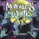 Motionless In White - Creatures CD