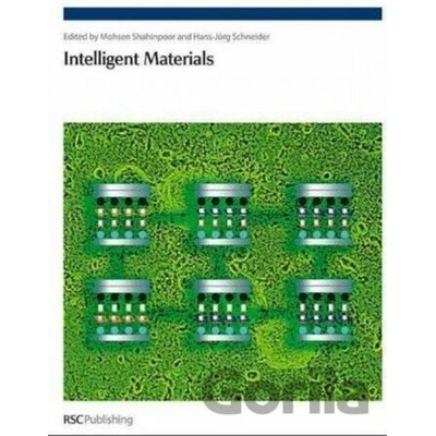 Intelligent Materials - Mohsen Shahinpoor a kol.