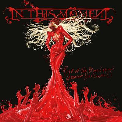 In This Moment - Rise Of The Blood Legion: Greatest Hits Chapter 1 (Indie Exclusive) (10th Anniversary/Limited Edition) (Gatefold) (Strawberry Jam Swirl Coloued) (2 LP) (0732131699340)