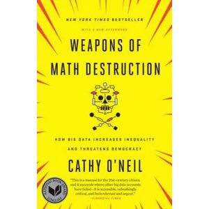 Weapons of Math Destruction (ISBN: 9780553418835)