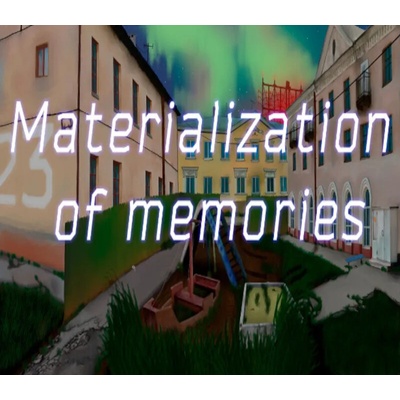 Materialization of Memories