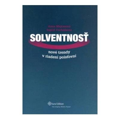 Solventnosť - Anna Majtánová, Ingrid Vachálková