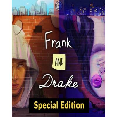 Frank and Drake (Special Edition)