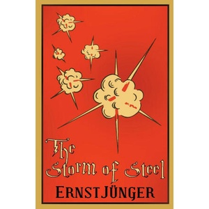 The Storm of Steel | Ernst Jünger (2022)